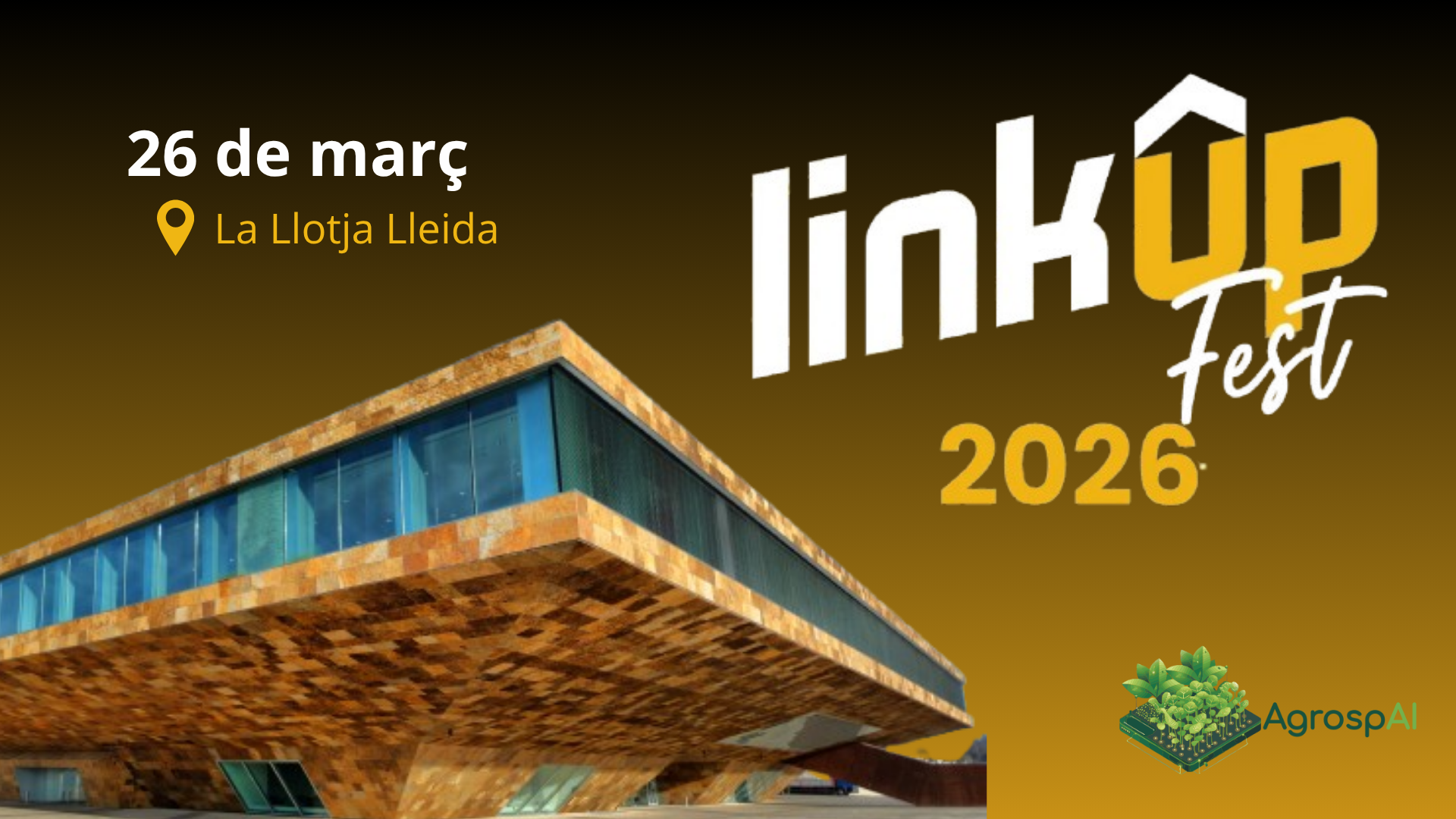 AgrospAI en el Link Up Fest 2026
